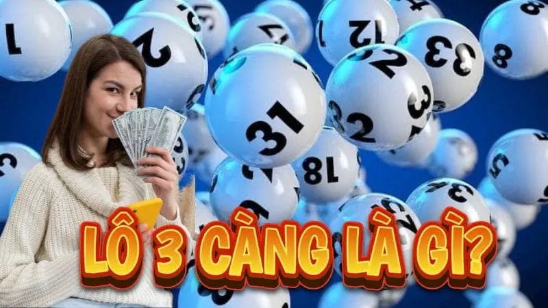 Tổng quan về lô 3 càng và cách chơi cơ bản